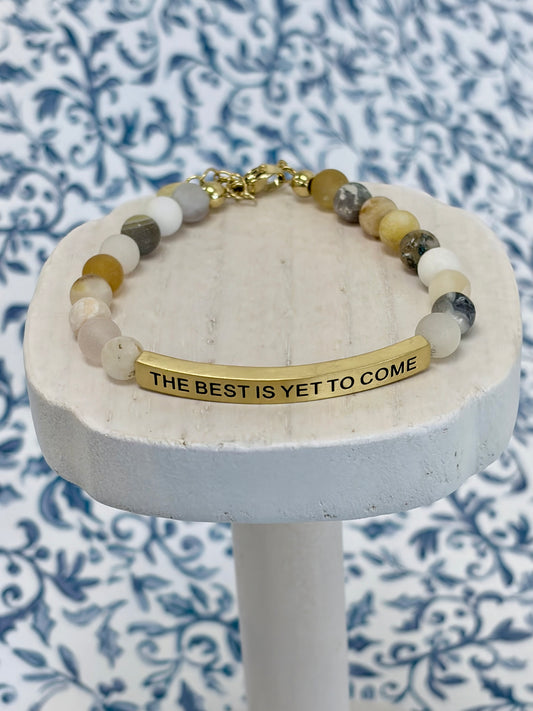 The Best is Yet to Come | INSPIRATION CO.